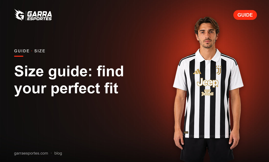 Garra Esportes size guide cover with a model wearing the Juventus 26/27 home shirt